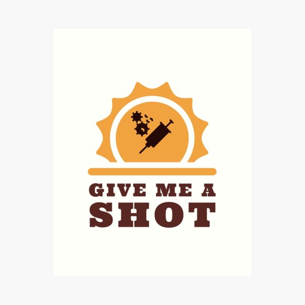 Item preview, Give me a shot. Vaccine, vaccination quote. Immunization slogan designed and sold by doctors-apparel.
