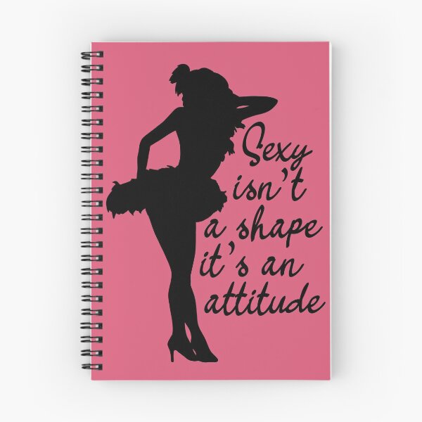 Item preview, Sexy Isn't A Shape, It's An Attitude Burlesque Quote designed and sold by JokeGysen.