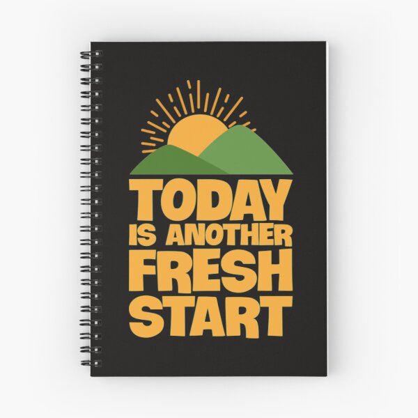 Item preview, Today Is Another Fresh New Start Today Is Another Fresh Start, Sunrise over mountains designed and sold by KamillotLarkine.