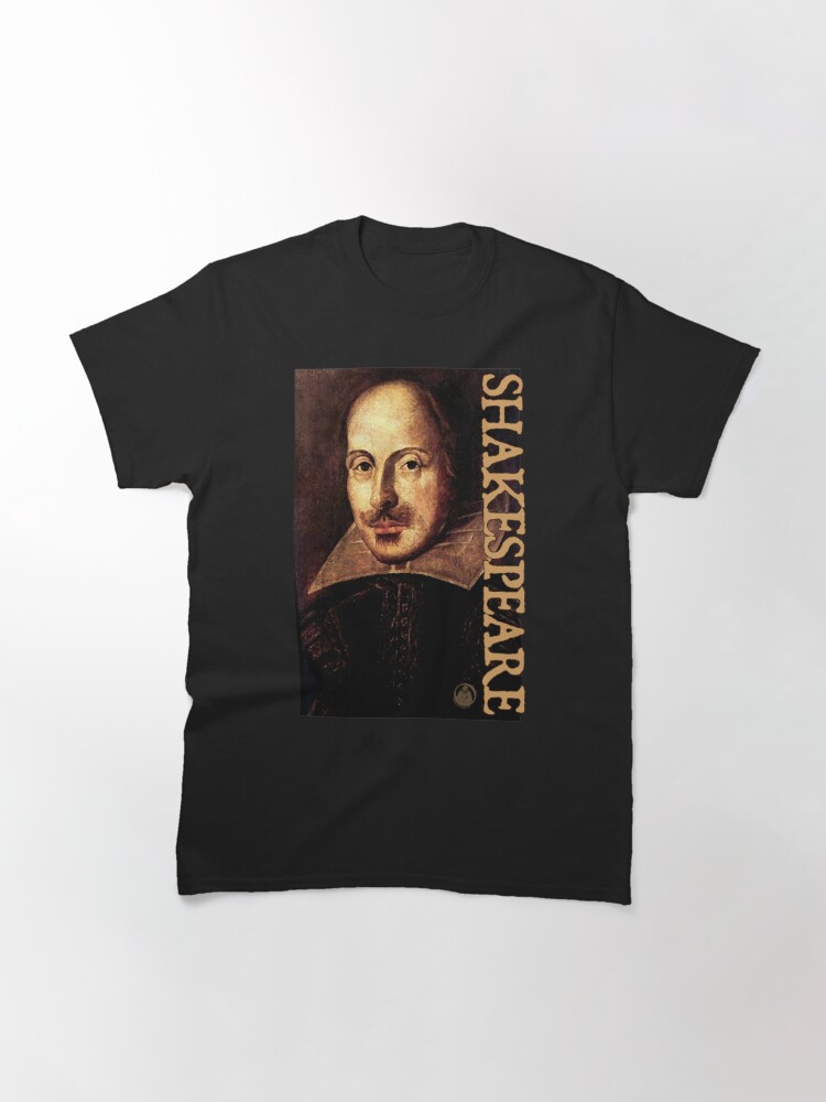 Alternate view of William Shakespeare Portrait Classic T-Shirt
