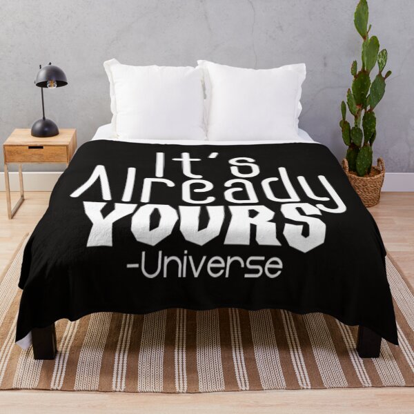 Item preview, Uplifting Quote IT'S ALREADY YOURS UNIVERSE designed and sold by KamillotLarkine.