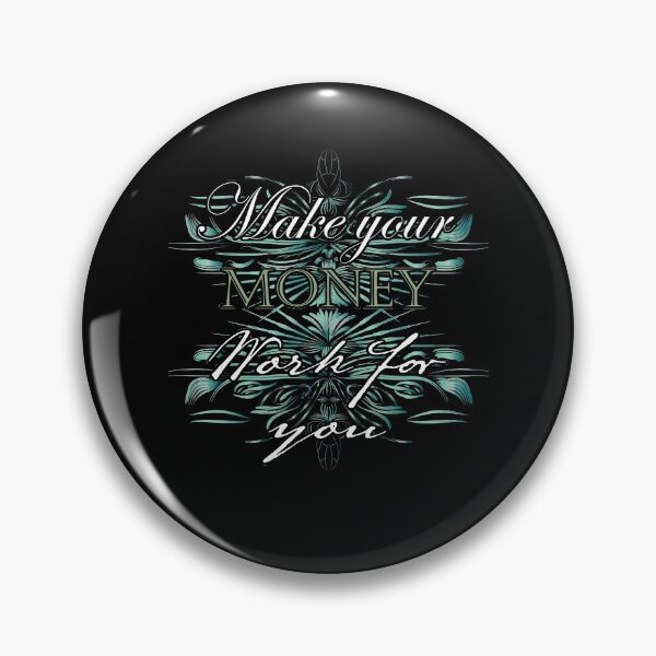 Item preview, Make your money work for you shirts gifts and products designed and sold by glitchman2.