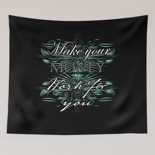 Item preview, Make your money work for you shirts gifts and products designed and sold by glitchman2.