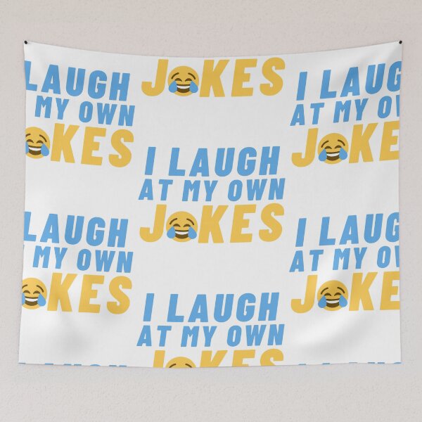 Item preview, i laugh at my own jokes designed and sold by JocelynCrafts.