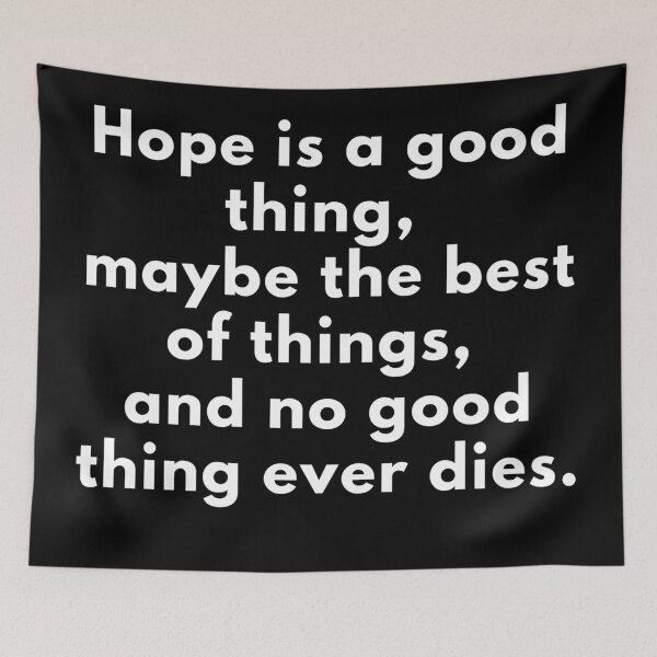 Item preview, Hope is a good thing designed and sold by Wladek.