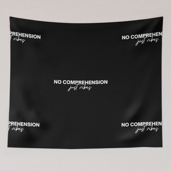Item preview, No Comprehension, Just Vibes | No Idea What I'm Doing designed and sold by itsokaybyme.