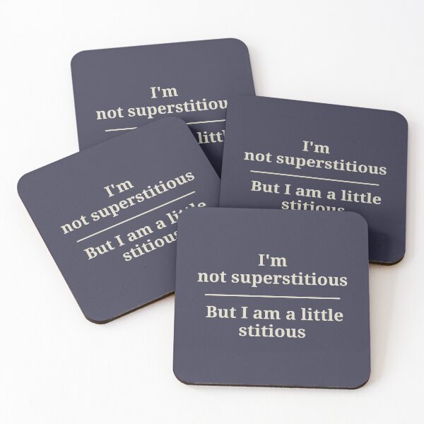 Item preview, I'm Not Superstitious, But I Am A Little Stitious designed and sold by FishWorldwide.