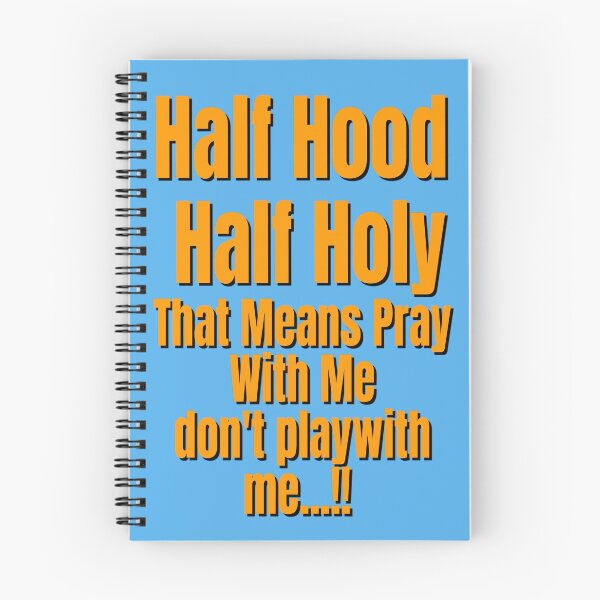 Item preview,  HALF HOOD HALF HOLY !! designed and sold by Tifaprint.