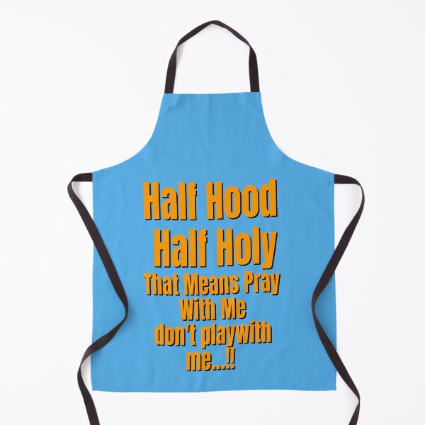 Item preview, HALF HOOD HALF HOLY !! designed and sold by Tifaprint.