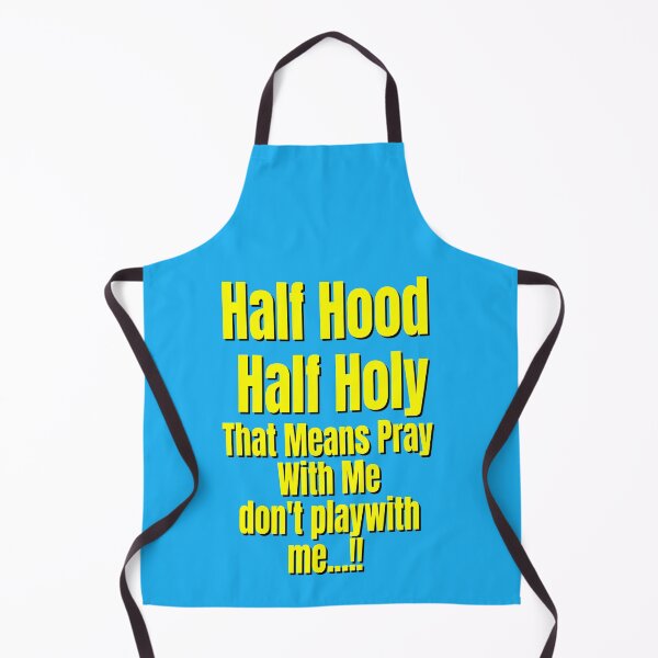 Item preview, HALF HOOD HALF HOLY !! designed and sold by Tifaprint.
