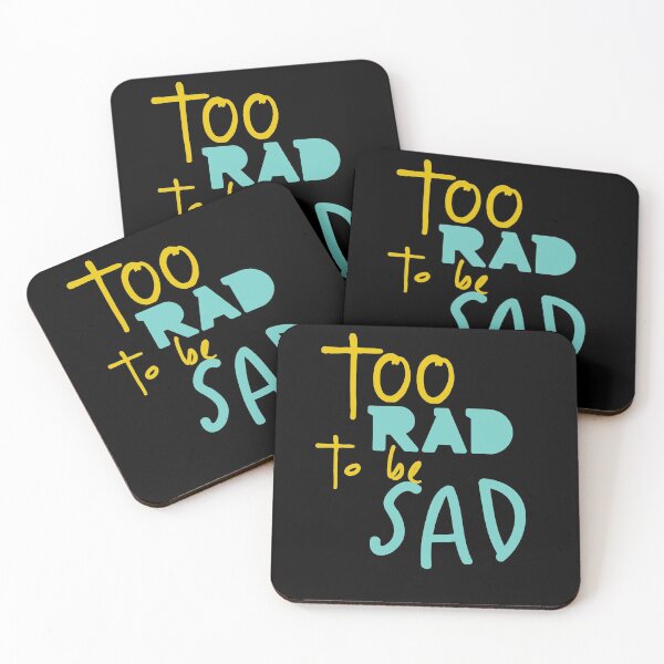 Item preview, Too rad to be sad  designed and sold by Lavannya.