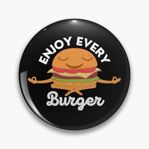 Artikelvorschau, GENIESSEN SIE JEDEN BURGER - für Burgerliebhaber! entworfen und verkauft von MyTrendStore.