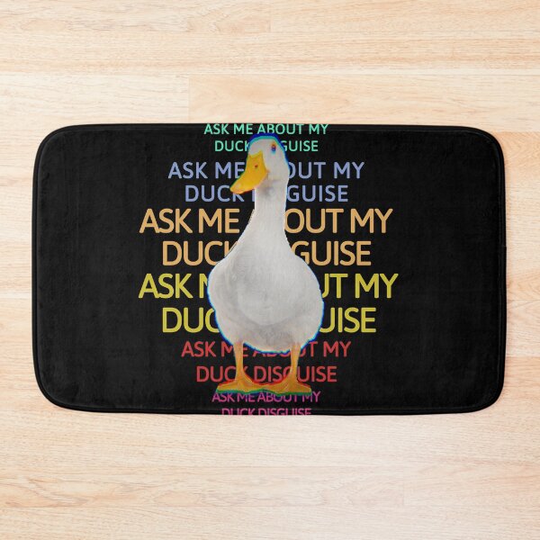 Item preview, Ask Me About My Duck Disguise designed and sold by Alessandro Portavoce.