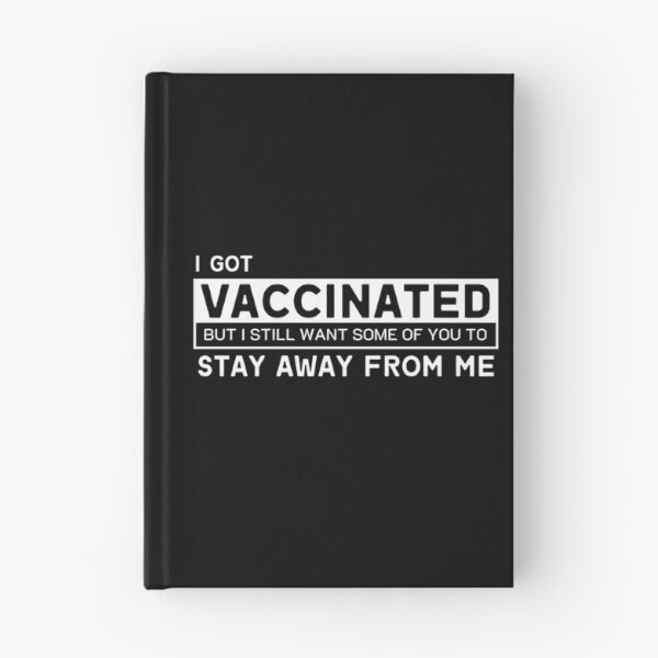 Item preview, i got vaccinated but i still want some of you to stay away from me designed and sold by ReichBourne.
