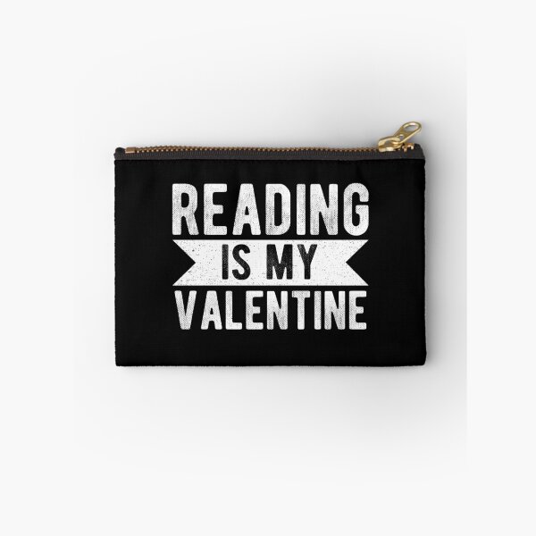 Item preview, Reading Is My Valentine - Funny Valentines Day Gift  designed and sold by meedTee.