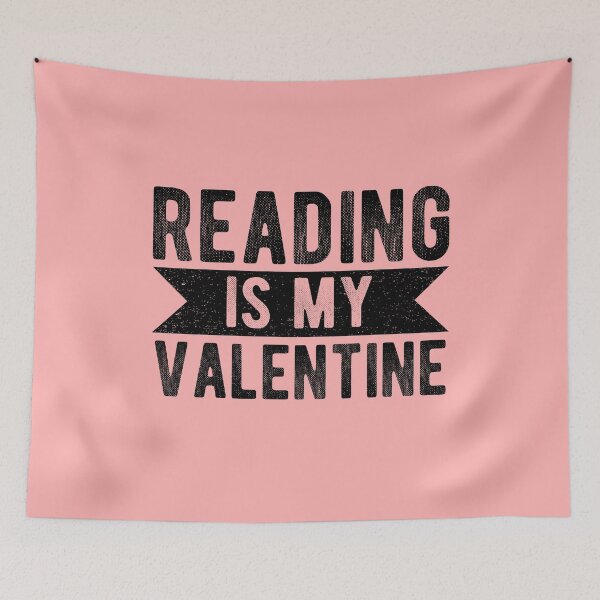 Item preview, Reading Is My Valentine - Funny Valentines Day Gift  designed and sold by meedTee.