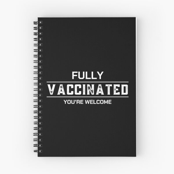 Item preview, Fully Vaccinated You're Welcome designed and sold by ReichBourne.