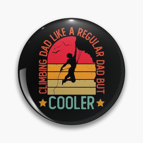 Item preview, Climbing Dad Like A Regular Dad But Cooler designed and sold by crazy merchs.