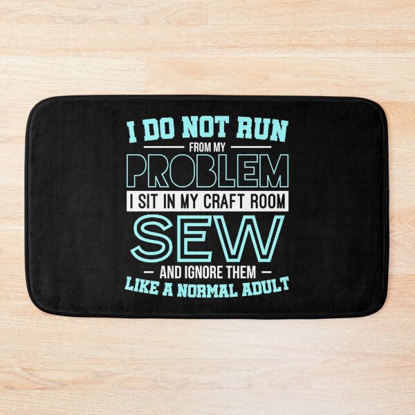Item preview, I Sit In My Craft Room and Sew designed and sold by Charles Brian.