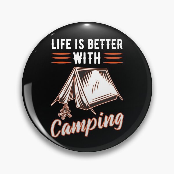 Item preview, Life Is Better With Camping designed and sold by BahiaStyle.