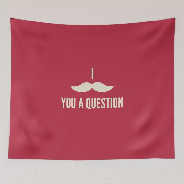 Item preview, I Mustache You A Question designed and sold by FishWorldwide.