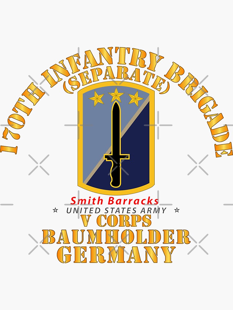 "Army 170th Infantry Bde Sep V Corps Baumholder Germany