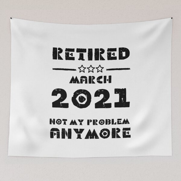 Item preview, Retired March 2021 Not My Problem Anymore - Vintage Retirement Gift designed and sold by YourgiftShop.