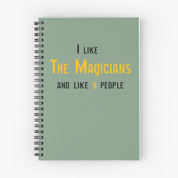 Item preview, I like The Magicians  designed and sold by BunnyMomMtl.