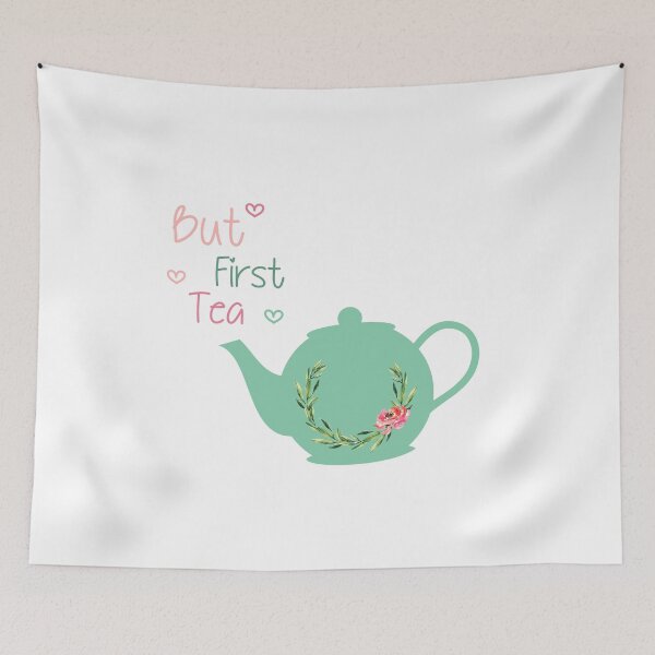 Item preview, But First Tea  designed and sold by ZedTshirts.