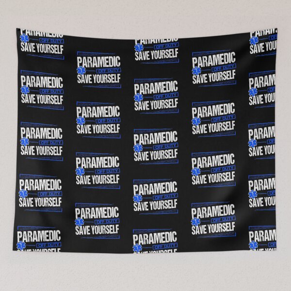Item preview, Paramedic Off Duty Save Yourself Funny EMS Gift designed and sold by JessieJune.