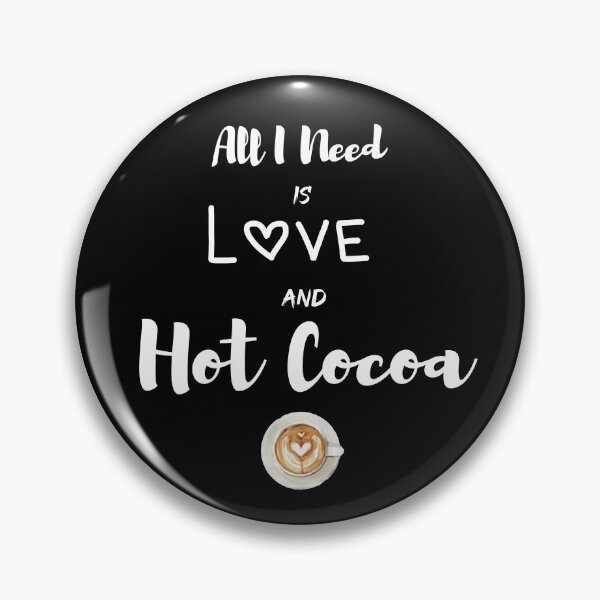 Item preview, Todo lo que necesito es amor y chocolate caliente designed and sold by Ft-store.