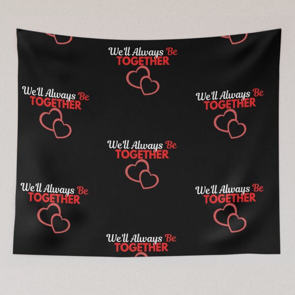 Item preview,  We'll Always Be Together-Love designed and sold by DigitalNobleman.