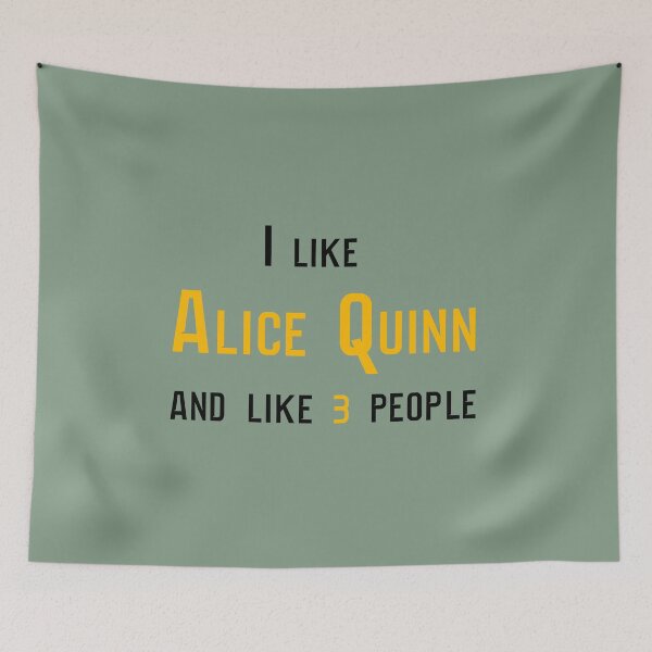 Item preview, I Like Alice Quinn designed and sold by BunnyMomMtl.