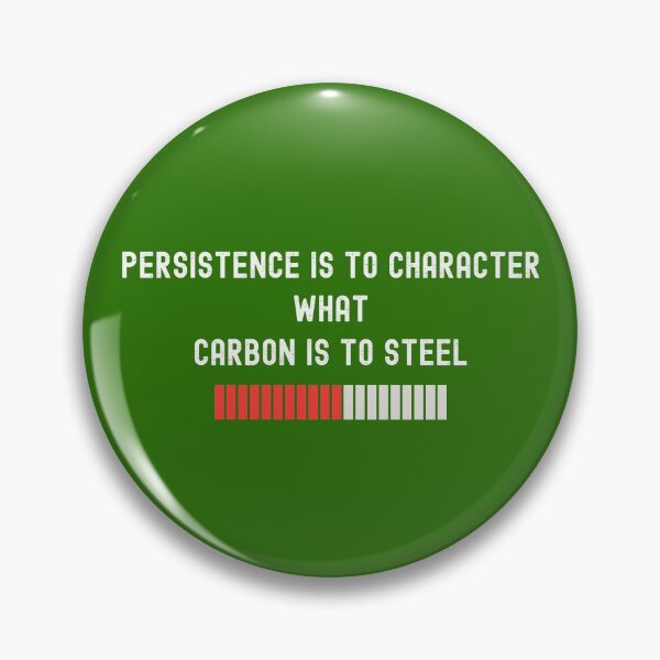 Item preview, Persistence is Steel designed and sold by Lowdown Designs.