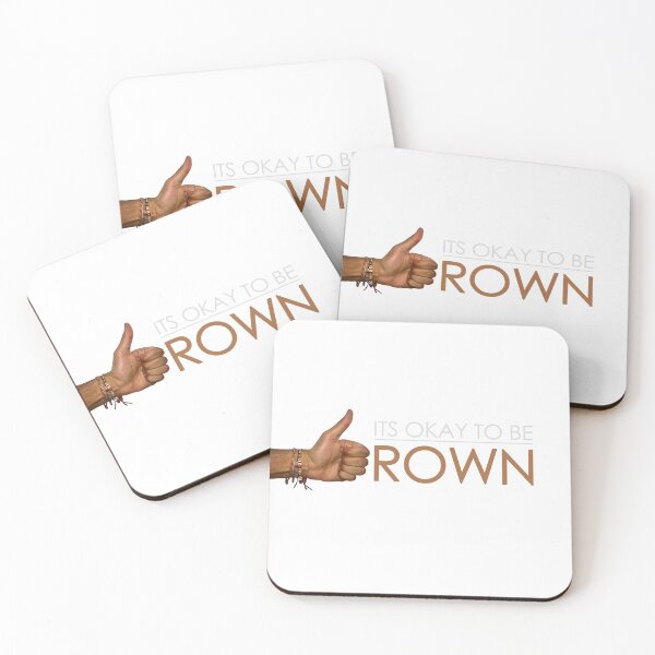 Item preview, OKAY TO BE BROWN designed and sold by MyronMistry.
