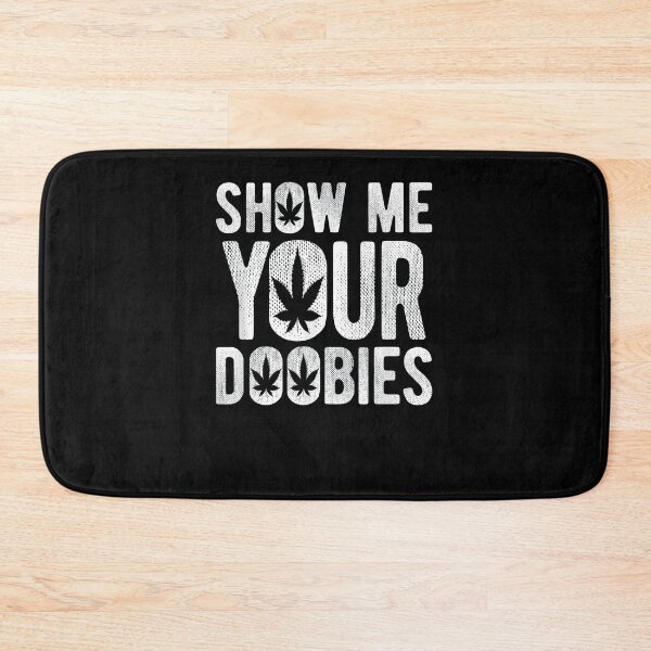 Item preview, Show Me Your Doobies Cool Stoner 420 Joke T-Shirt T-Shirt stoner (2)t-shirt (2)funny (2)supporter (2)accessories (2)show (1)doobies (1)cool (1)joke (1) designed and sold by davidcgonzale.