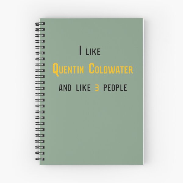 Item preview, I like Quentin Coldwater designed and sold by BunnyMomMtl.