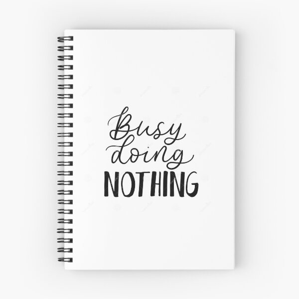 Item preview, Busy doing nothing designed and sold by Anishopper.