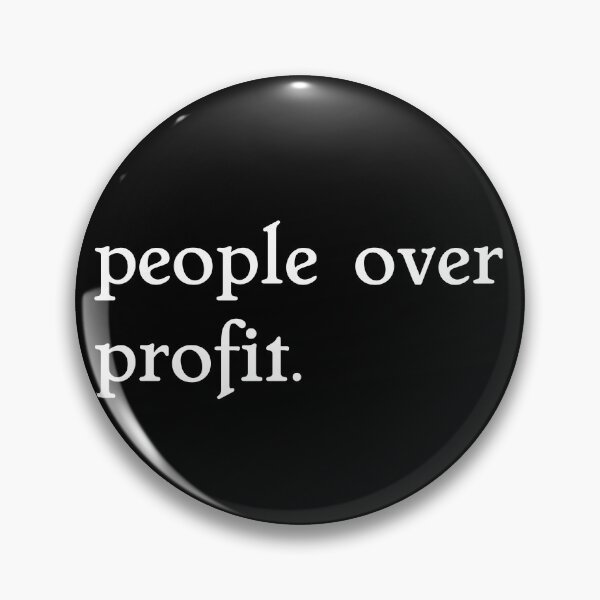 Item preview, people over profit designed and sold by pipeswitz.