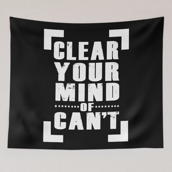 Item preview, Clear Your Mind of Can't Typography designed and sold by Valuential.