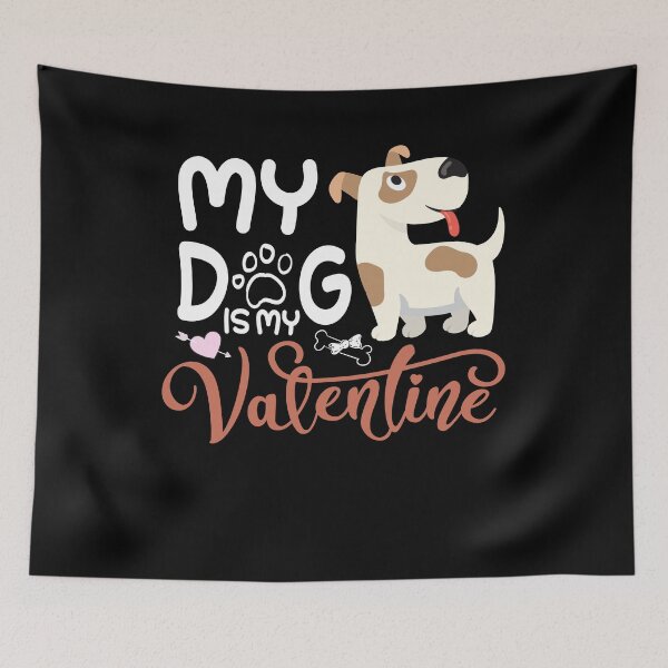 Item preview, My Dog Is My Valentine designed and sold by Aminepop.