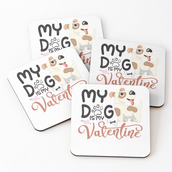 Item preview, My Dog Is My Valentine designed and sold by Aminepop.