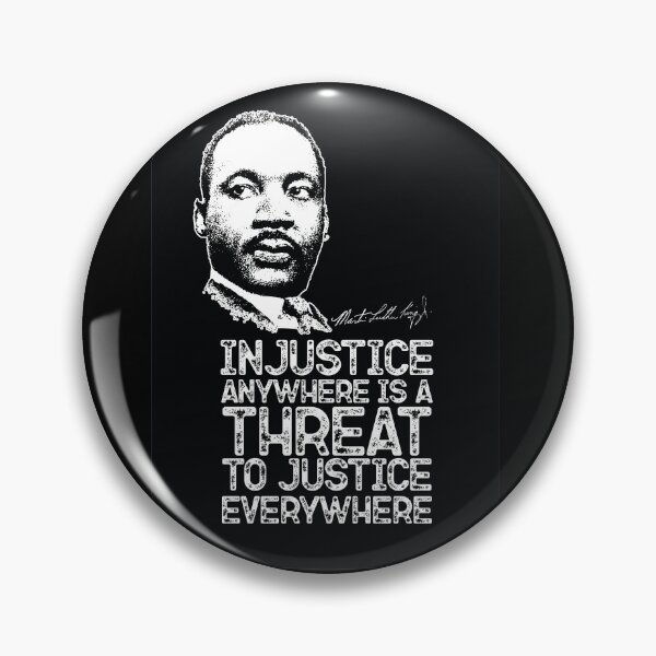 Item preview, Martin Luther King, MLK Jr. Quotes, Black History - Empowerment - Black Lives Matter 'La injusticia en cualquier lugar ...' designed and sold by graphicjunction.