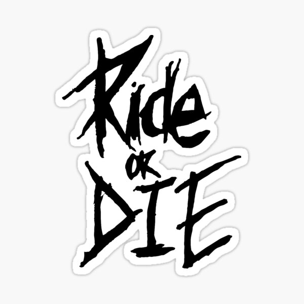 Ride or Die - Produits VTT Sticker