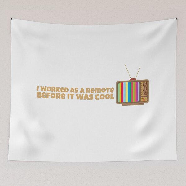 Item preview, I Worked As A Remote Before It Was Cool designed and sold by PandaSoul.