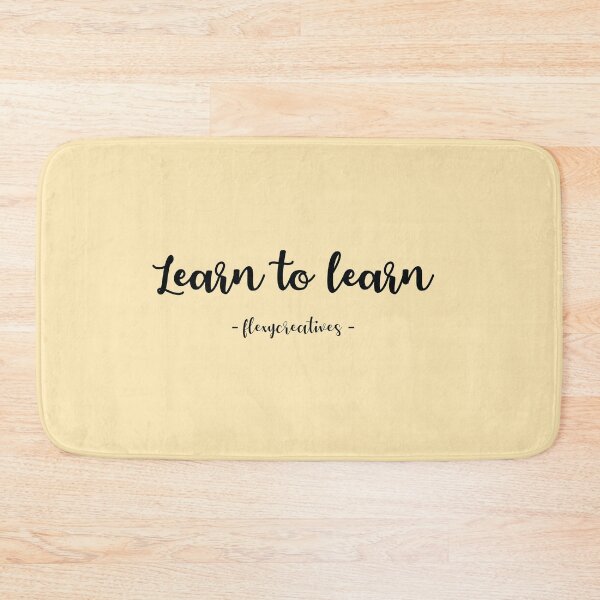 Item preview, Learn to learn saying, quote #rts-9 designed and sold by flexycreatives.