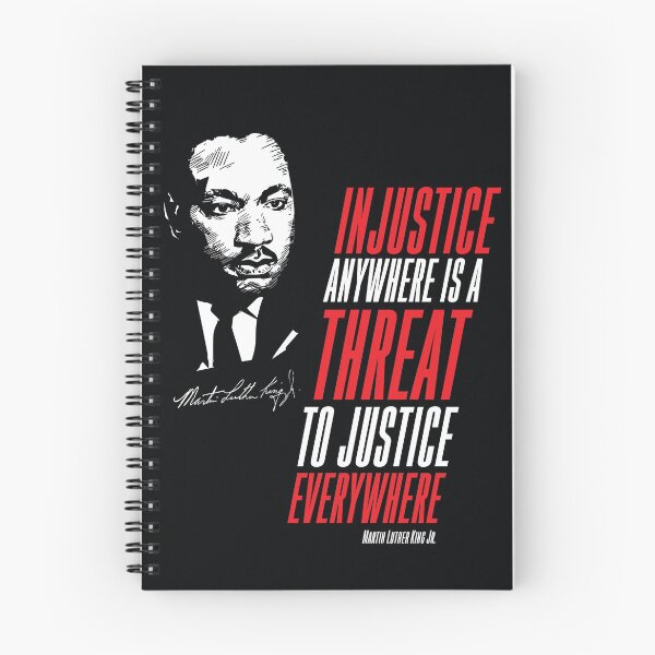 Item preview, Martin Luther King, MLK Jr. Quotes, Black History - Empowerment - Black Lives Matter 'Injustice anywhere..' designed and sold by graphicjunction.