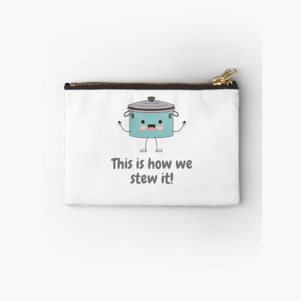 Item preview, This is How We Stew It (white) designed and sold by GoodMoodFood.