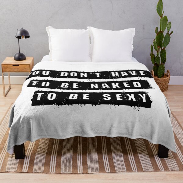 Item preview, You don't have to be naked to be sexy designed and sold by jwebmarket.