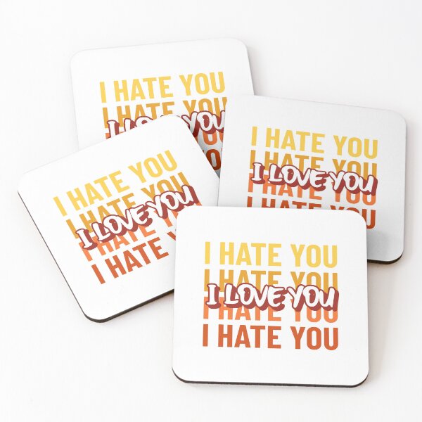 Item preview, I Hate You I Love You designed and sold by pradeeprajput.